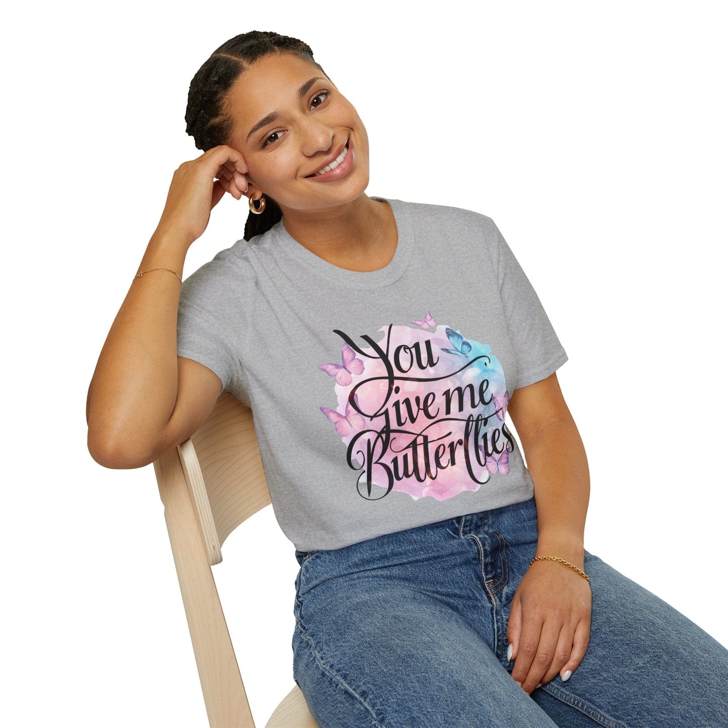 You Give Me Butterflies T-shirt