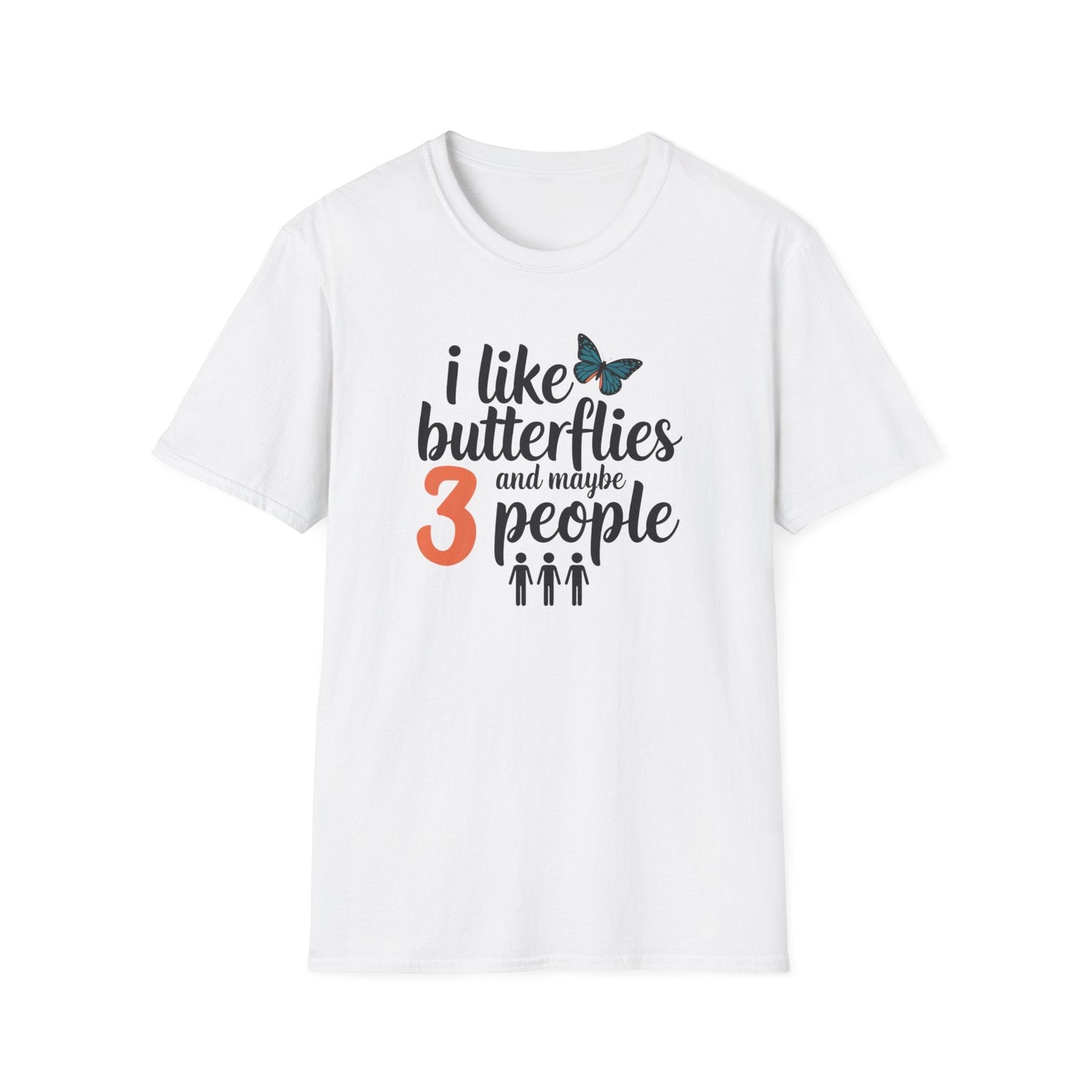 Butterfly Humor T-Shirt