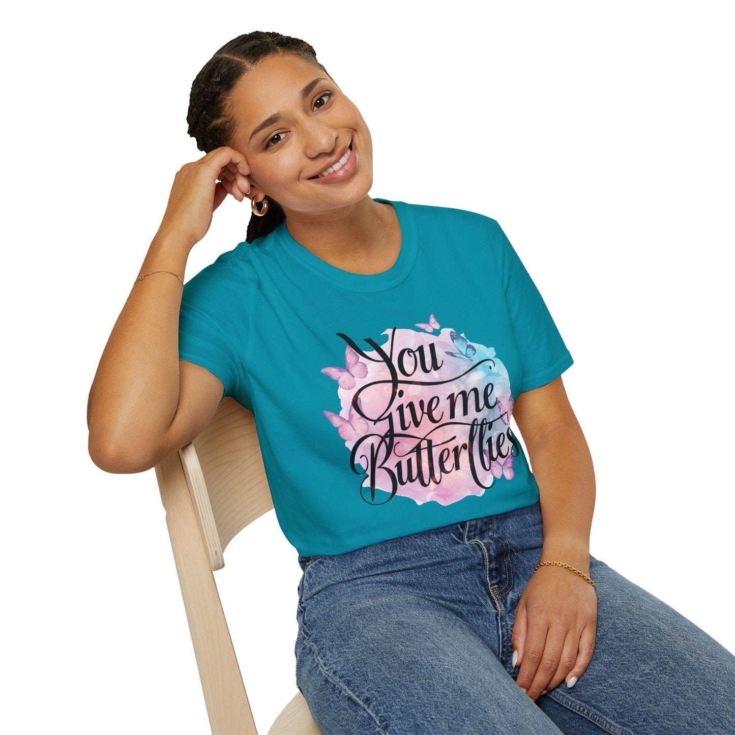 You Give Me Butterflies T-shirt