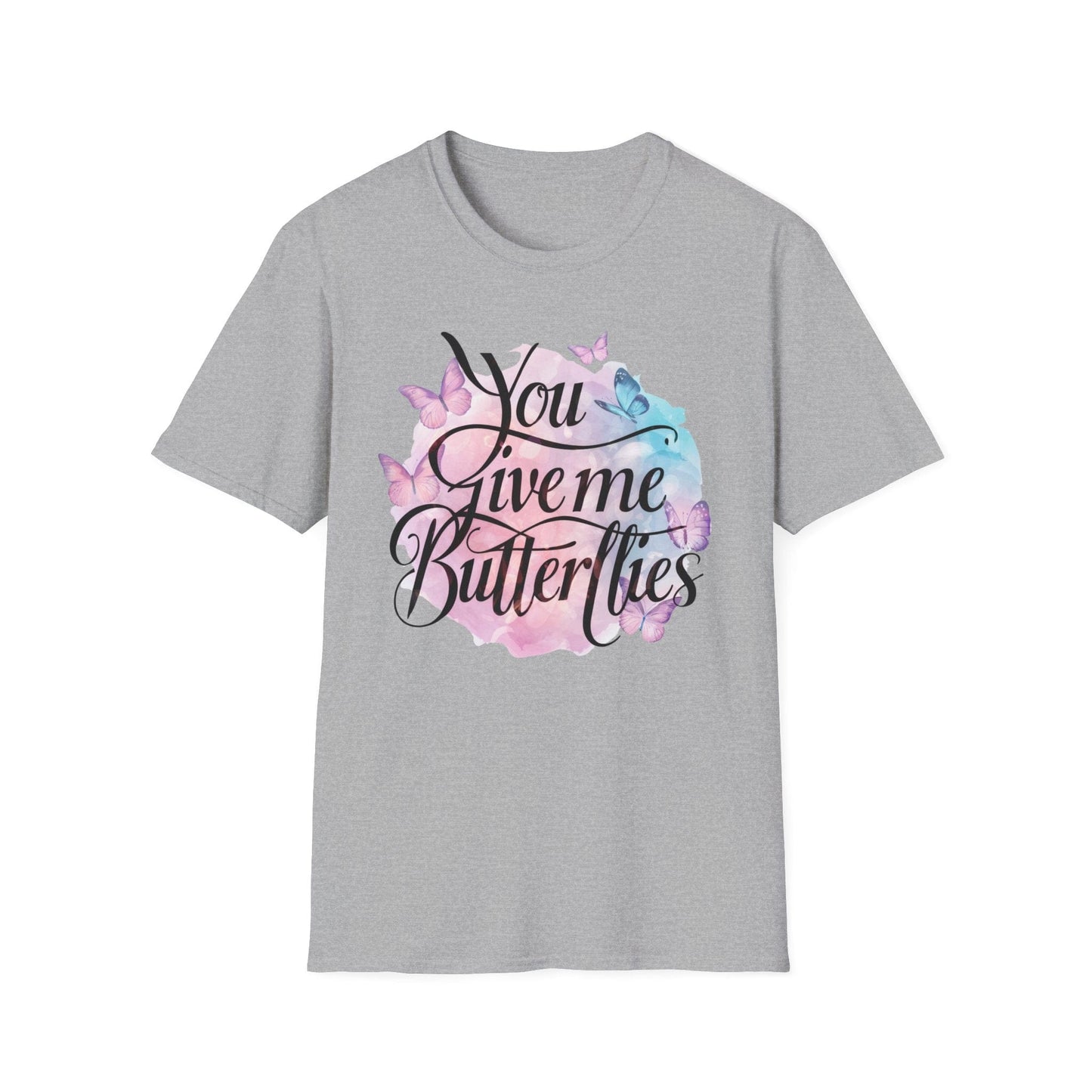 You Give Me Butterflies T-shirt